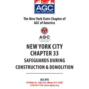 NYC DOB Chapter 33 “Safeguards During Construction and Demolition”